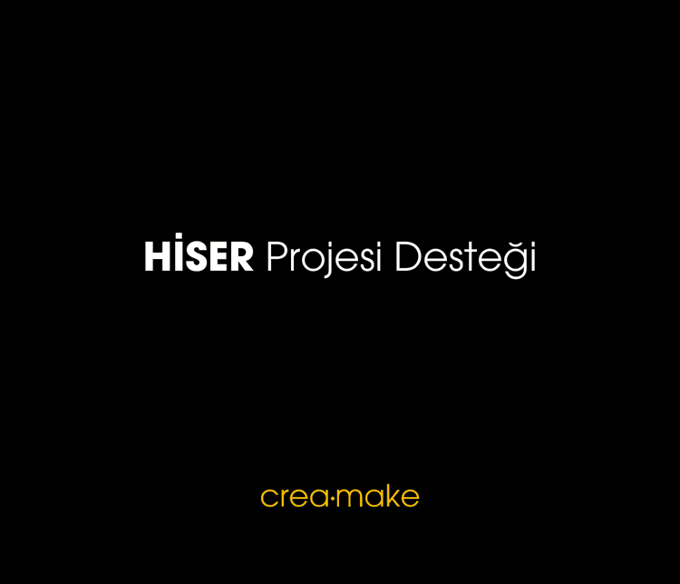 HİSER Projesi Desteği