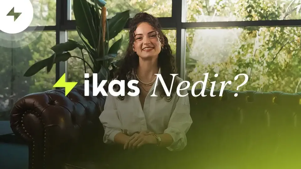 ikas nedir?
