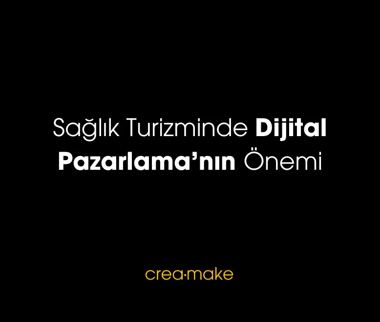 saglik turizminde digital pazarlamanin onemi 1