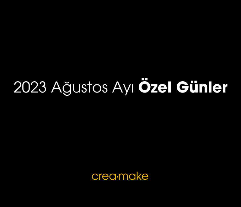 2023 Agustos Ayi Ozel Gunler