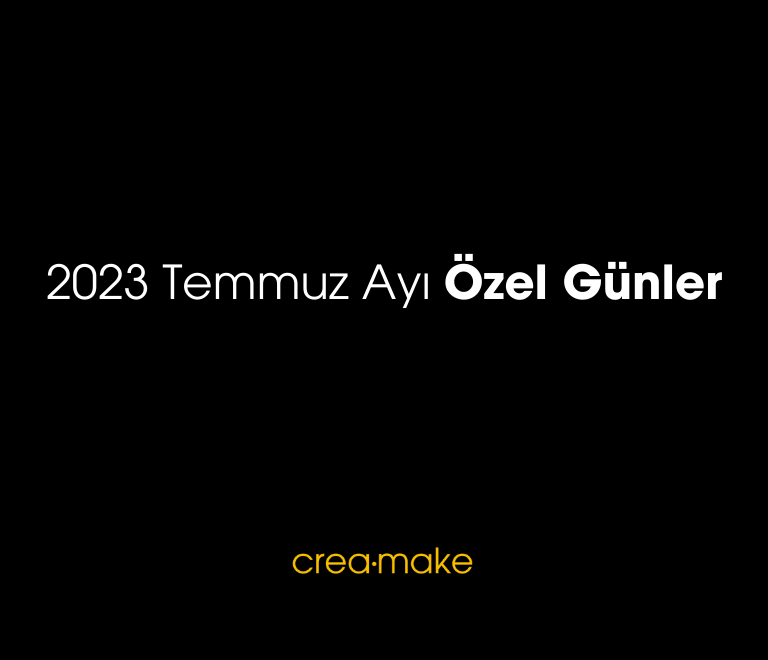 2023 Temmuz Ayi Ozel Gunler