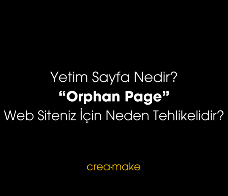 Yetim Sayfalar - Orphan Pages