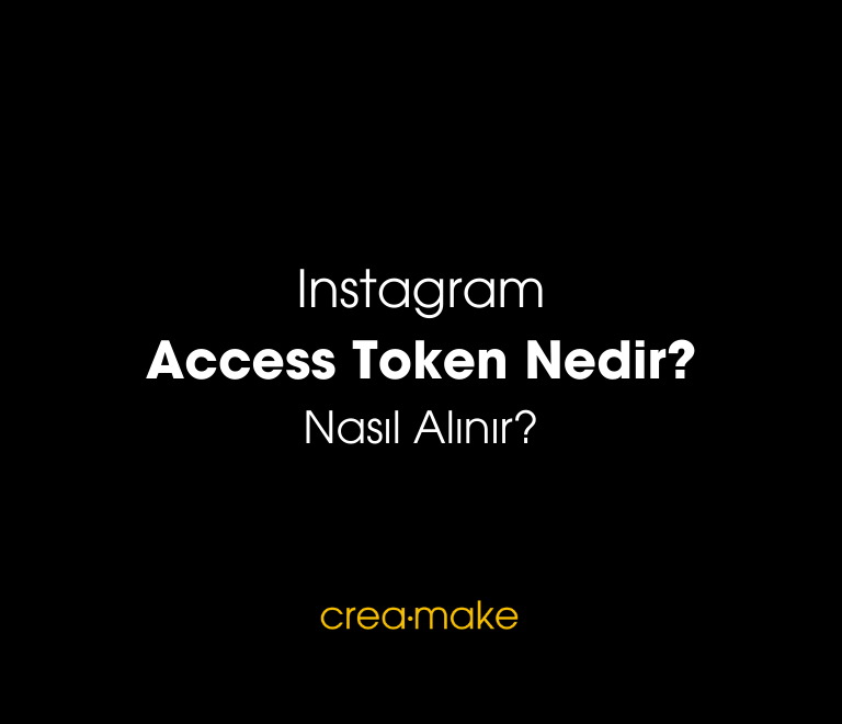 instagram access token nedir