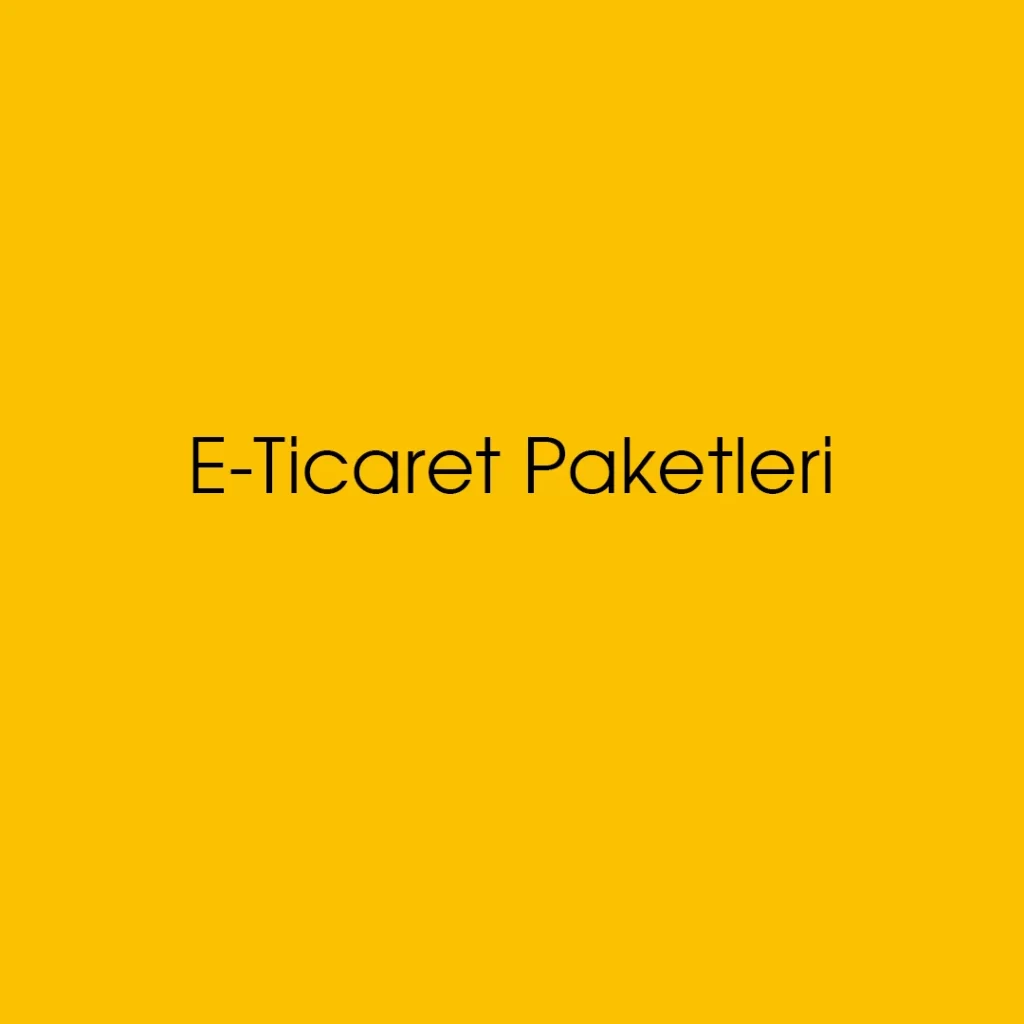 E-Ticaret Paketleri - Creamake